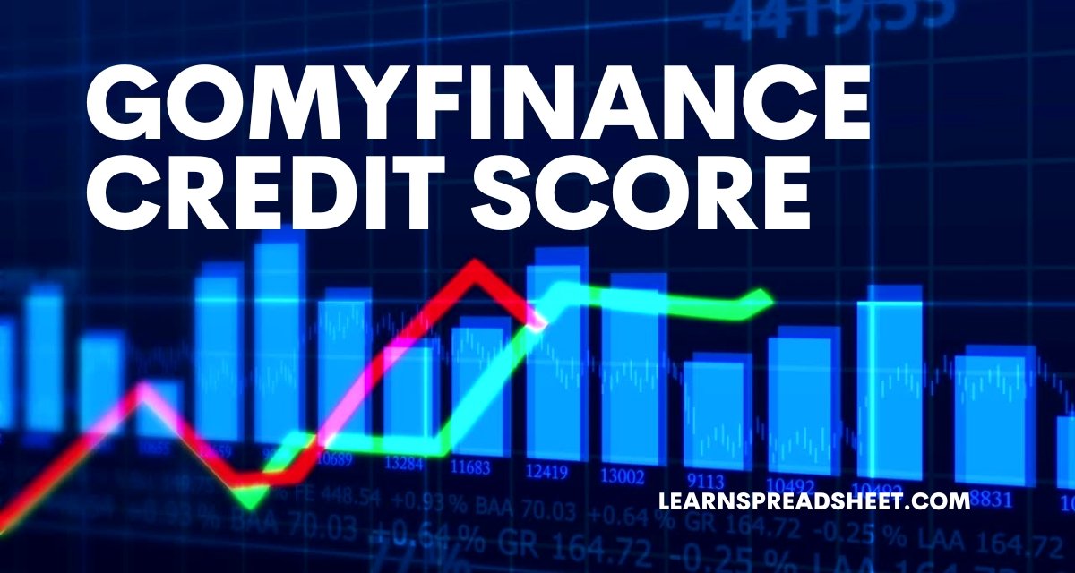 GoMyFinance.com Credit Score